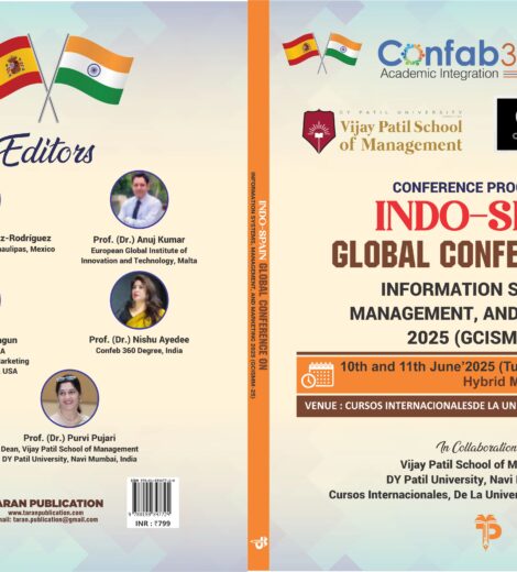 Conference Proceedings Indo-spain Global Conference on Information Systems, Management and Marketing 2025 (GCISMM-25)