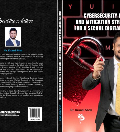 Cybersecurity Risk And Mitigation Strategies For A Secure Digital Future