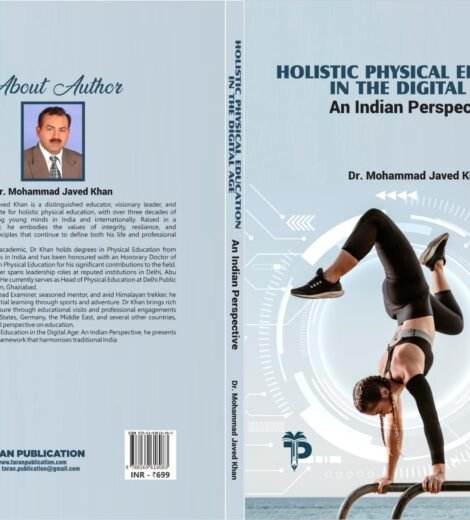 Holistic Physical Education in the Digital Age: An Indian Perspective