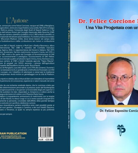 Dr. Felice Corcione Esposito: Una Vita Progettata con uno Scopo