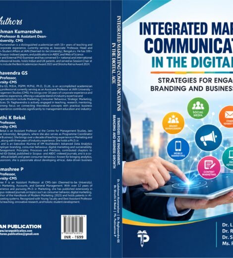 Integrated Marketing Communications in the Digital Age : Strategies for Engagement, Branding and Business Growth