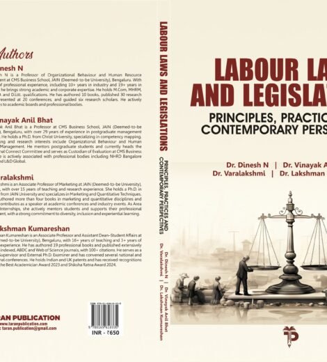Labour Laws and Legislations : Principles, Practices and Contemporary Perspectives