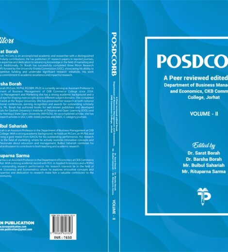 POSDCORB (Volume-II) A Peer reviewed edited Book Department of Business Management and Economics, CKB Commerce College, Jorhat